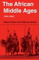 The African Middle Ages, 1400-1800