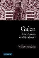 Galen: On Diseases and Symptoms - Galen - cover