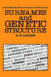 Surnames and Genetic Structure - Gabriel Ward Lasker - cover