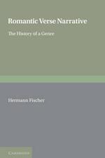 Romantic Verse Narrative: The History of a Genre