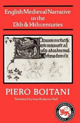 English Medieval Narrative in the Thirteenth and Fourteenth Centuries - Piero Boitani - cover