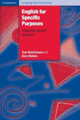 English for Specific Purposes - Tom Hutchinson,Alan Waters - cover