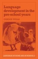 Language Development in the Pre-School Years - Gordon Wells - cover