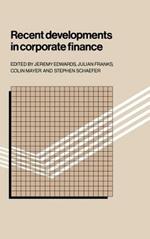 Recent Developments in Corporate Finance