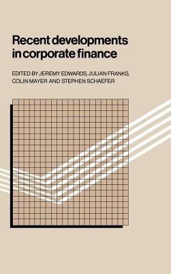 Recent Developments in Corporate Finance - cover