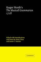 Roger North's The Musicall Grammarian 1728 - Roger North - cover