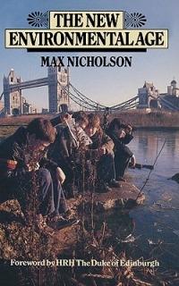 The New Environmental Age - Max Nicholson - cover