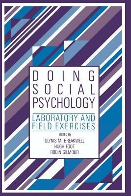 Doing Social Psychology: Laboratory and Field Exercises - cover