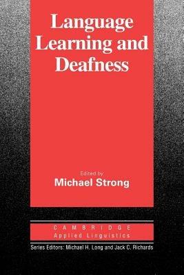 Language Learning and Deafness - cover