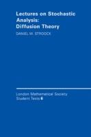 Lectures on Stochastic Analysis: Diffusion Theory - Daniel W. Stroock - cover
