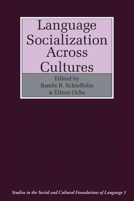Language Socialization across Cultures - cover