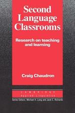 Second Language Classrooms: Research on Teaching and Learning