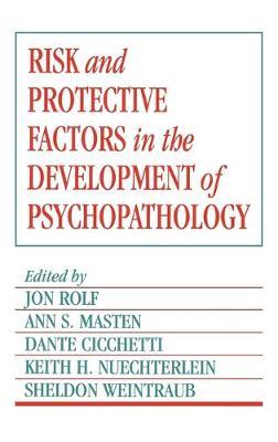 Risk and Protective Factors in the Development of Psychopathology - cover