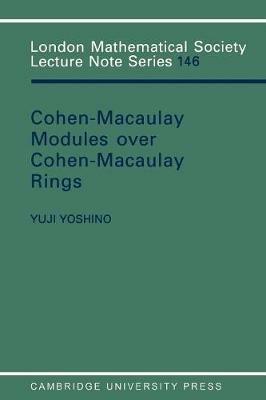 Maximal Cohen-Macaulay Modules over Cohen-Macaulay Rings - Y. Yoshino - cover
