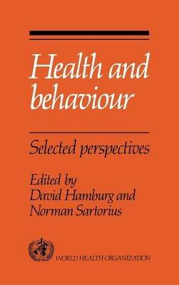 Health and Behaviour: Selected Perspectives - cover
