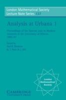 Analysis at Urbana: Volume 1, Analysis in Function Spaces - cover