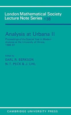 Analysis at Urbana: Volume 2, Analysis in Abstract Spaces - cover