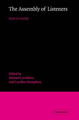 The Assembly of Listeners: Jains in Society - cover