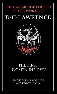 The First 'Women in Love' - D. H. Lawrence - cover