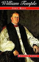 William Temple: Church, State and Society in Britain, 1880-1950