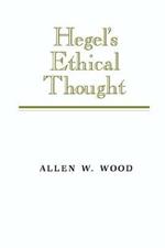 Hegel's Ethical Thought