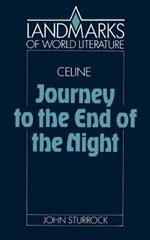 Celine: Journey to the End of the Night