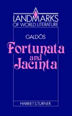 Galdos: Fortunata and Jacinta