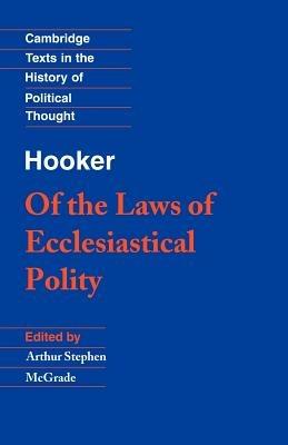 Hooker: Of the Laws of Ecclesiastical Polity - Richard Hooker - cover