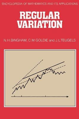 Regular Variation - N. H. Bingham,C. M. Goldie,J. L. Teugels - cover
