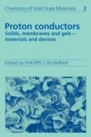 Proton Conductors: Solids, Membranes and Gels - Materials and Devices - cover
