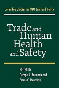 Trade and Human Health and Safety - cover
