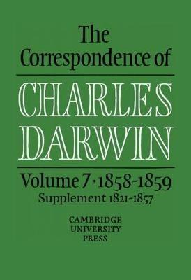 The Correspondence of Charles Darwin: Volume 7, 1858–1859 - Charles Darwin - cover