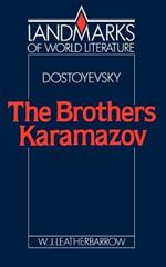 Dostoyevsky: The Brothers Karamazov