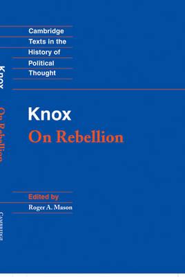 Knox: On Rebellion - John Knox - cover