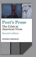 Poet's Prose: The Crisis in American Verse