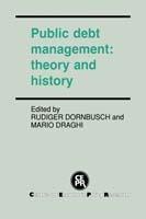 Public Debt Management: Theory and History - cover
