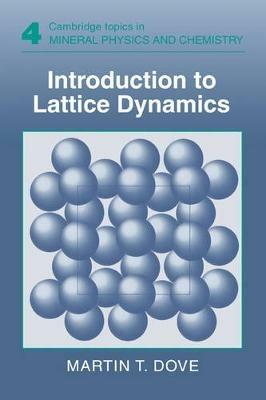 Introduction to Lattice Dynamics - Martin T. Dove - cover