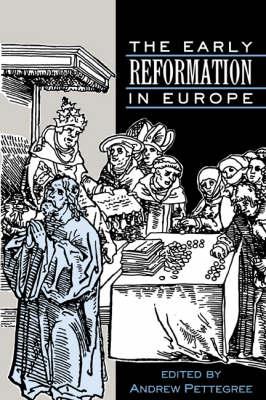 The Early Reformation in Europe - cover
