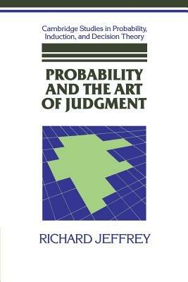 Probability and the Art of Judgment - Richard Jeffrey - cover