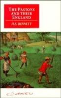 The Pastons and their England: Studies in an Age of Transition - H. S. Bennett - cover