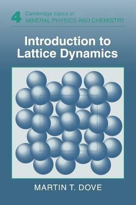 Introduction to Lattice Dynamics - Martin T. Dove - cover