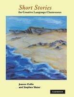Short Stories: For Creative Language Classrooms - Joanne Collie,Stephen Slater - cover