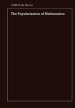 The Popularization of Mathematics