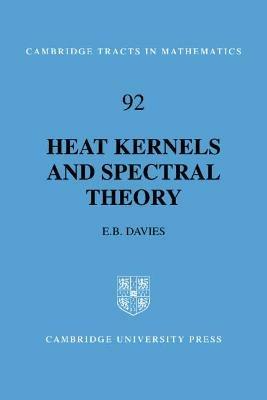 Heat Kernels and Spectral Theory - E. B. Davies - cover