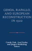 Genoa, Rapallo, and European Reconstruction in 1922 - cover