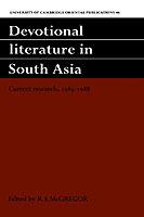Devotional Literature in South Asia: Current Research, 1985–1988 - cover