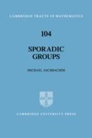 Sporadic Groups - Michael Aschbacher - cover