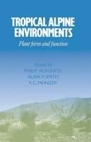 Tropical Alpine Environments: Plant Form and Function - cover