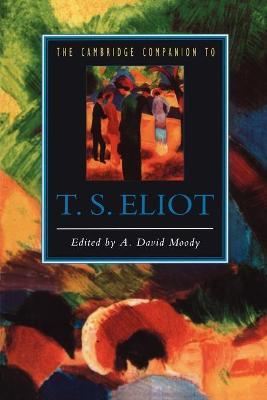 The Cambridge Companion to T. S. Eliot - cover