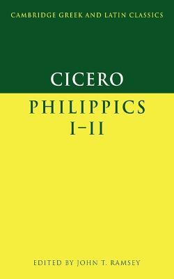 Cicero: Philippics I-II - Marcus Tullius Cicero - cover